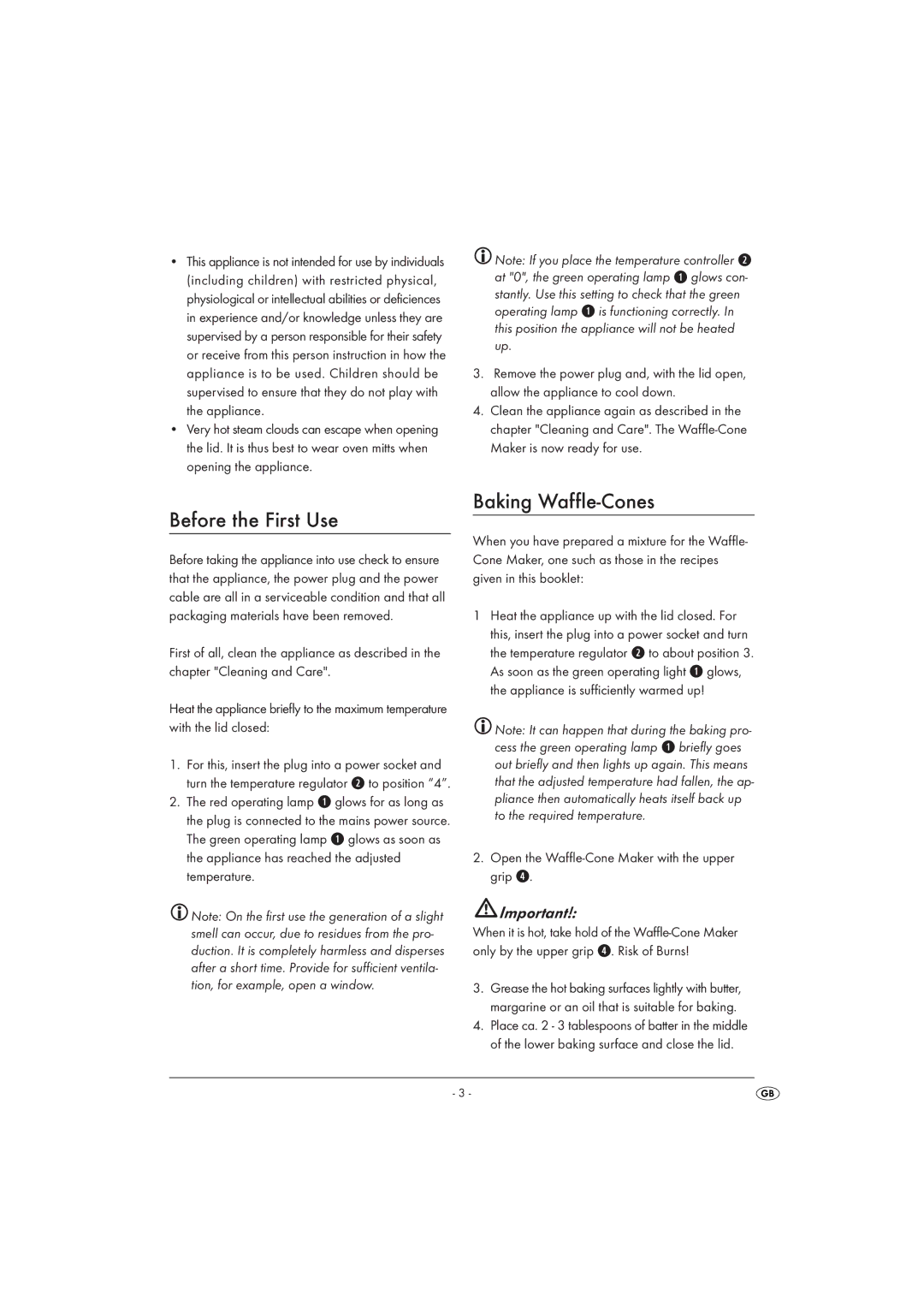 Silvercrest KH 1123 manual Before the First Use, Baking Waffle-Cones, Open the Waffle-Cone Maker with the upper grip r 