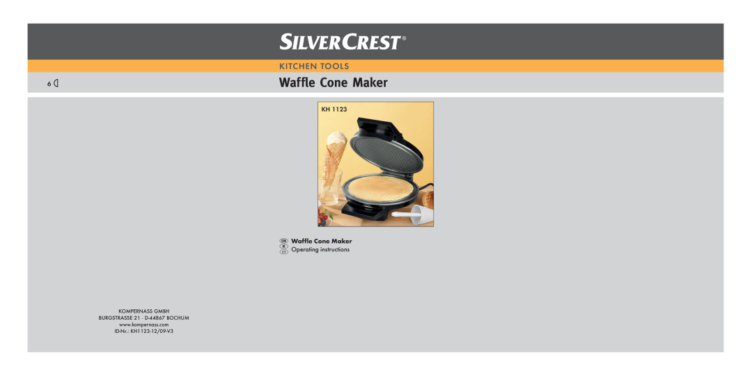Silvercrest KH 1123 manual Waffle Cone Maker, Kitchen Tools, KOMPERNASS GMBH BURGSTRASSE 21 · D-44867 BOCHUM 