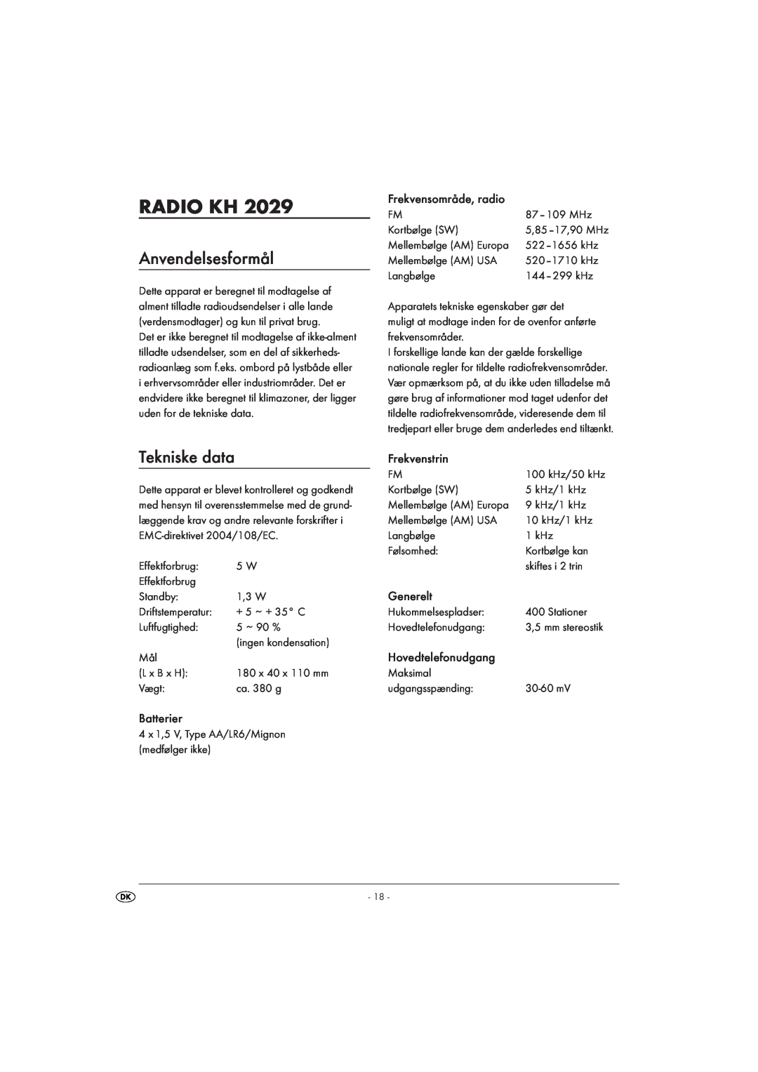 Silvercrest KH 2029 Radio Kh, Anvendelsesformål, Tekniske data, Batterier, Frekvensområde, radio, Frekvenstrin, Generelt 