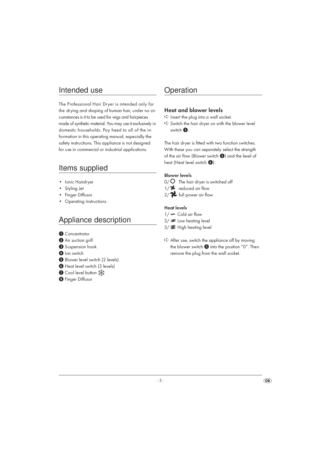 Silvercrest KH 2115 Intended use Operation, Items supplied, Appliance description, Heat and blower levels 