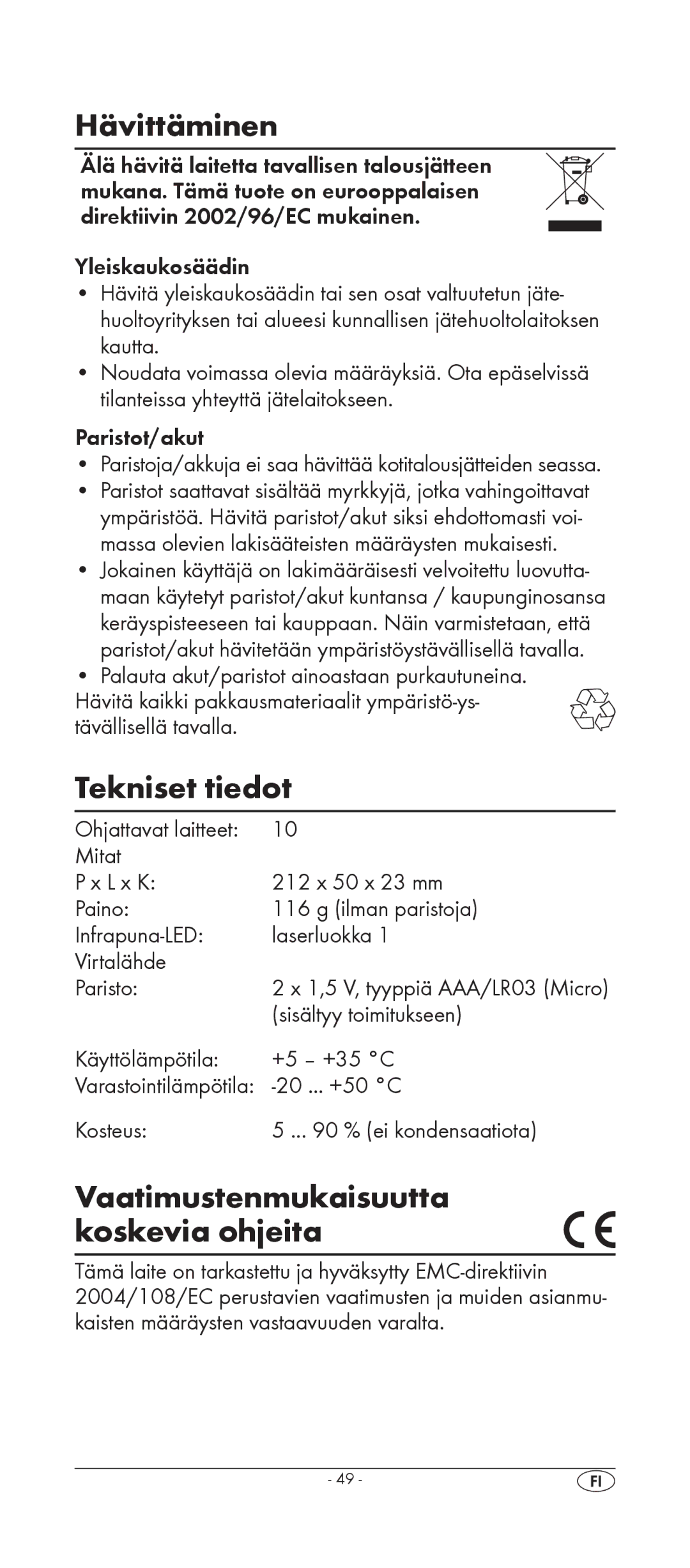 Silvercrest KH 2157 manual Hävittäminen, Tekniset tiedot, Vaatimustenmukaisuutta koskevia ohjeita 