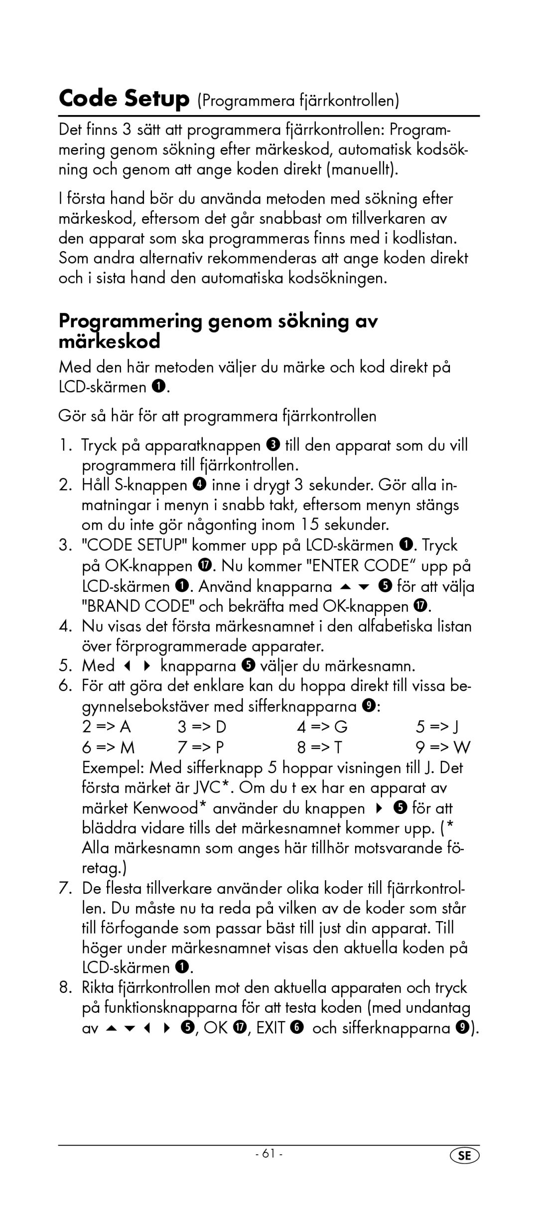 Silvercrest KH 2157 manual Programmering genom sökning av märkeskod, Med 34 knapparna t väljer du märkesnamn 