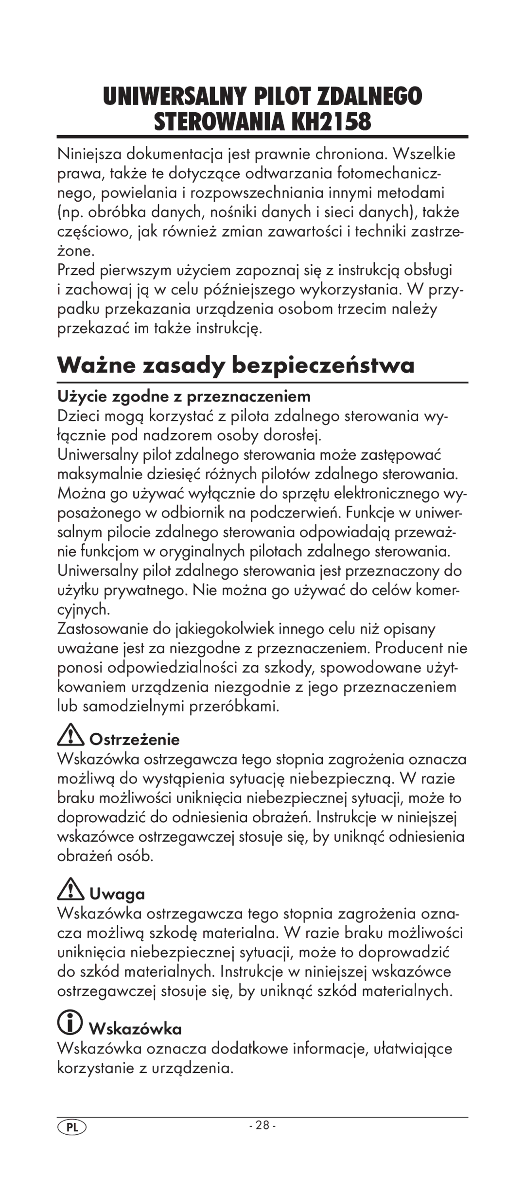 Silvercrest KH 2158 manual Ważne zasady bezpieczeństwa, Użycie zgodne z przeznaczeniem, Ostrzeżenie, Uwaga 