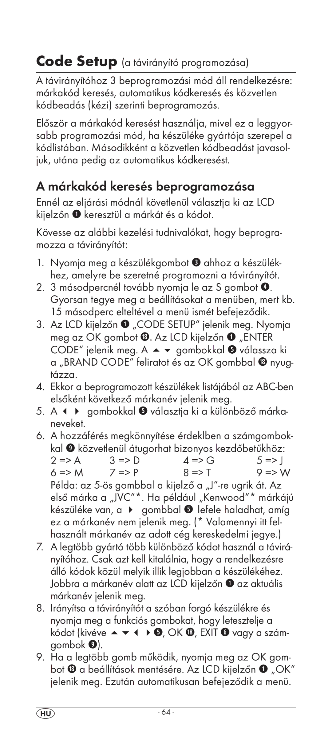 Silvercrest KH 2158 manual Márkakód keresés beprogramozása, gombokkal t választja ki a különböző márka- neveket 