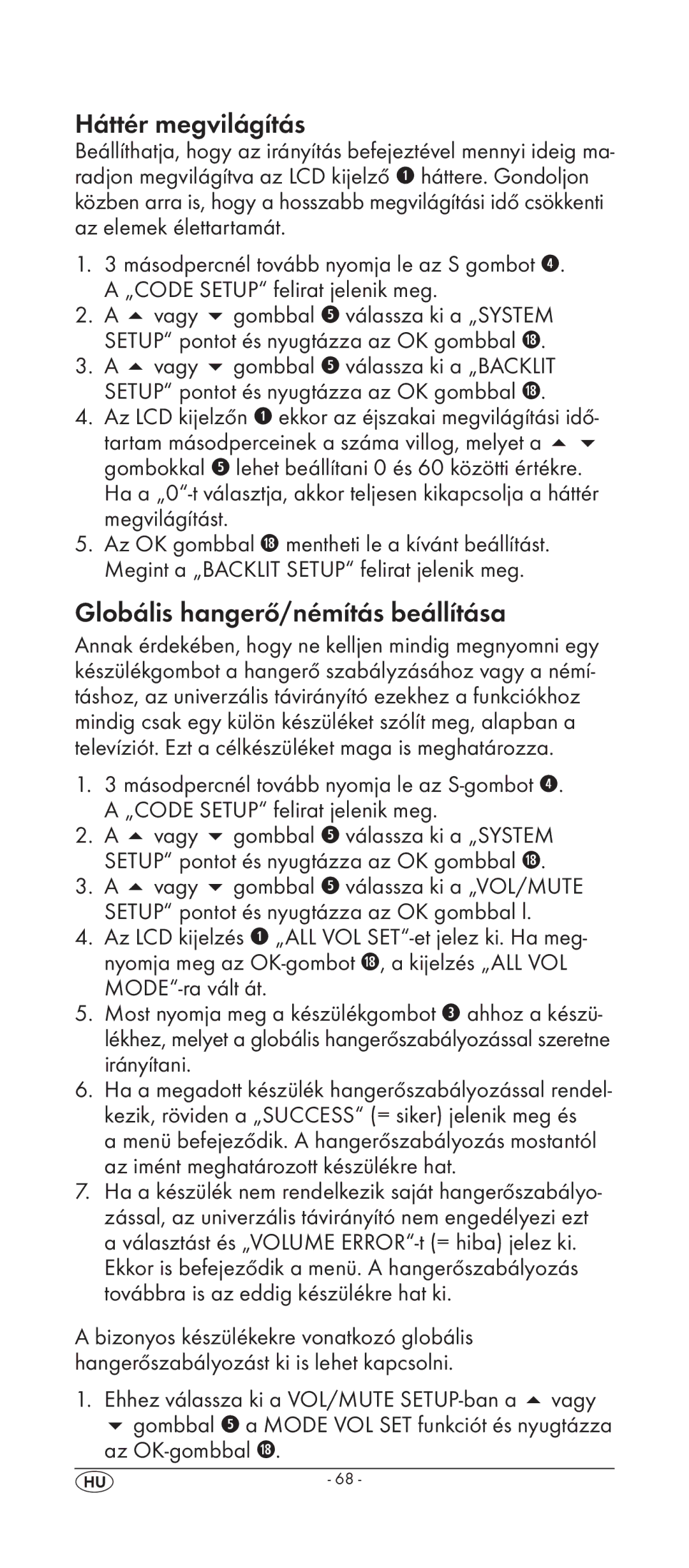 Silvercrest KH 2158 manual Háttér megvilágítás, Globális hangerő/némítás beállítása 