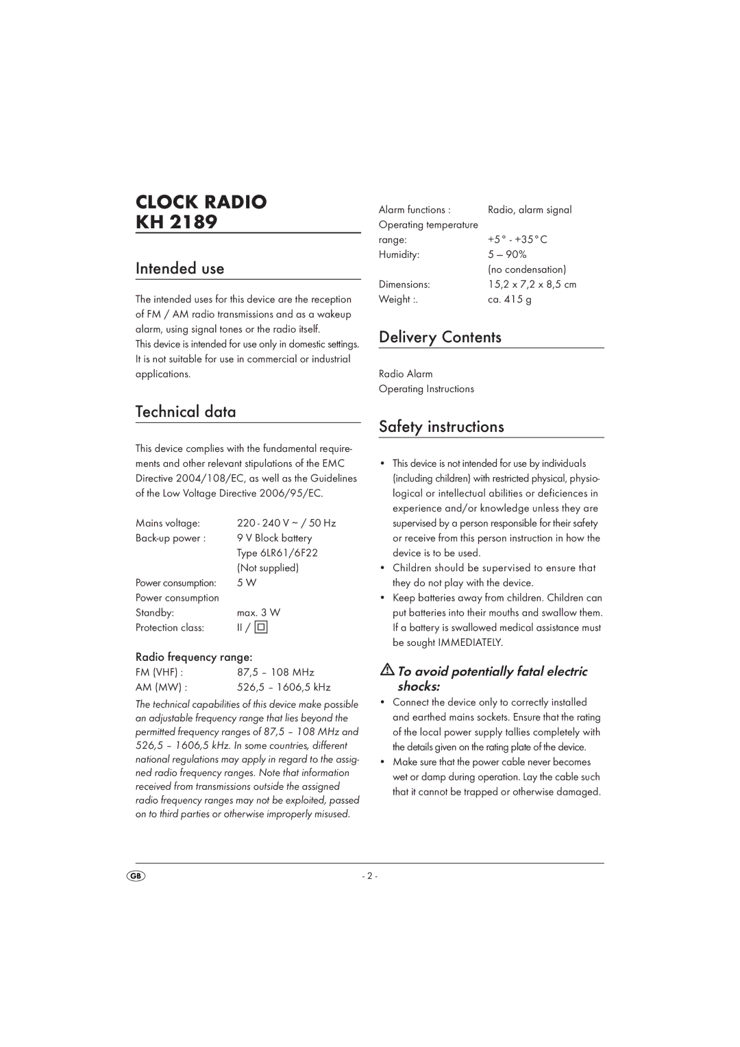 Silvercrest KH 2189 operating instructions Intended use, Technical data, Delivery Contents, Safety instructions 