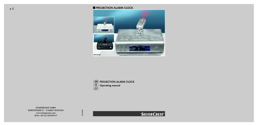 Silvercrest manual Operating manual, Kompernass Gmbh Burgstrasse 21 ⋅ D-44867 Bochum, ID-Nr. KH 2218-9/09-V7 