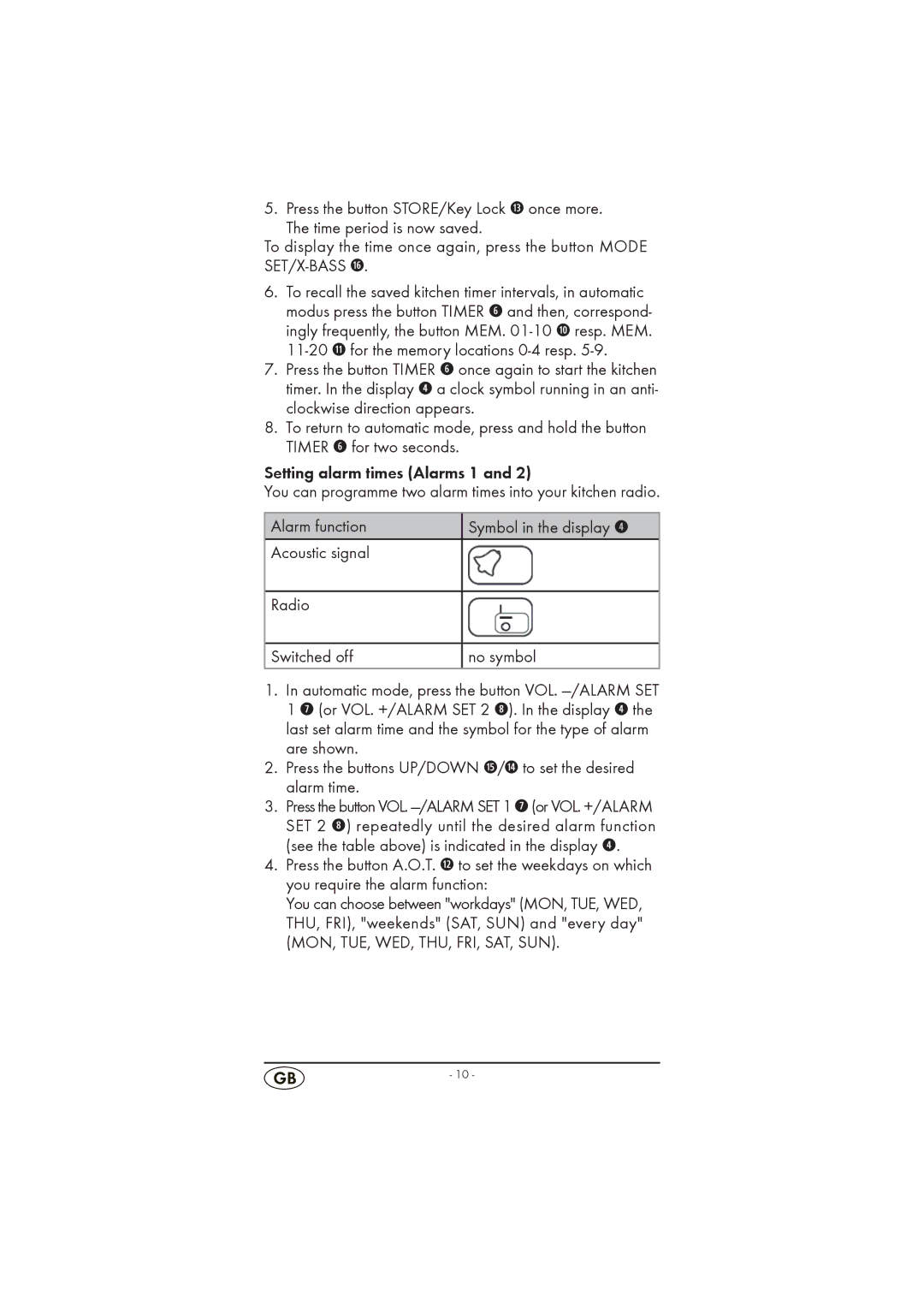 Silvercrest KH 2296 operating instructions You can programme two alarm times into your kitchen radio 