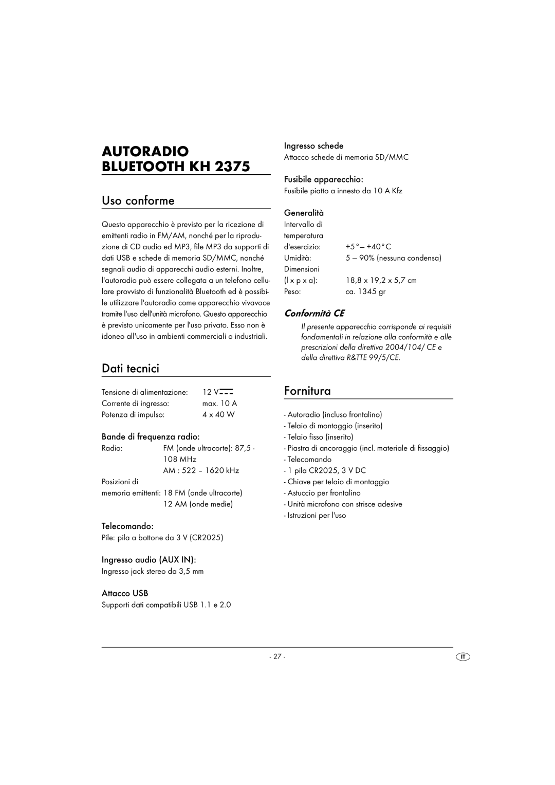 Silvercrest KH 2375 operating instructions Uso conforme, Dati tecnici, Fornitura, Conformità CE 