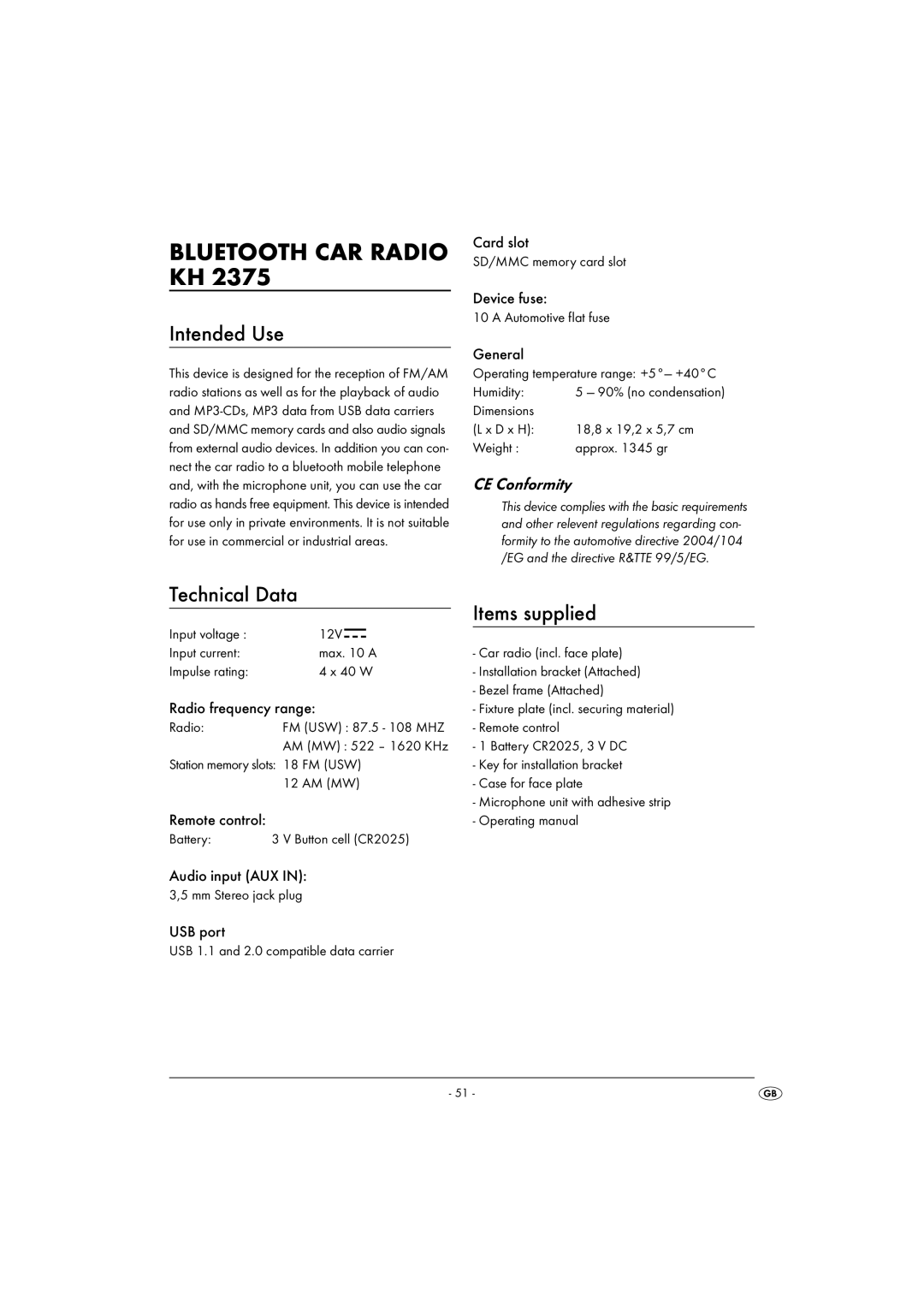 Silvercrest KH 2375 operating instructions Intended Use, Technical Data Items supplied, CE Conformity 