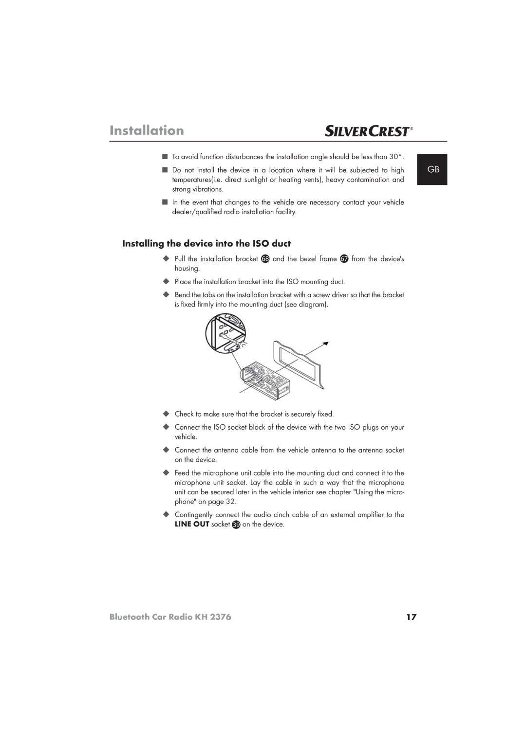 Silvercrest KH 2376 operating instructions Installing the device into the ISO duct, Strong vibrations 