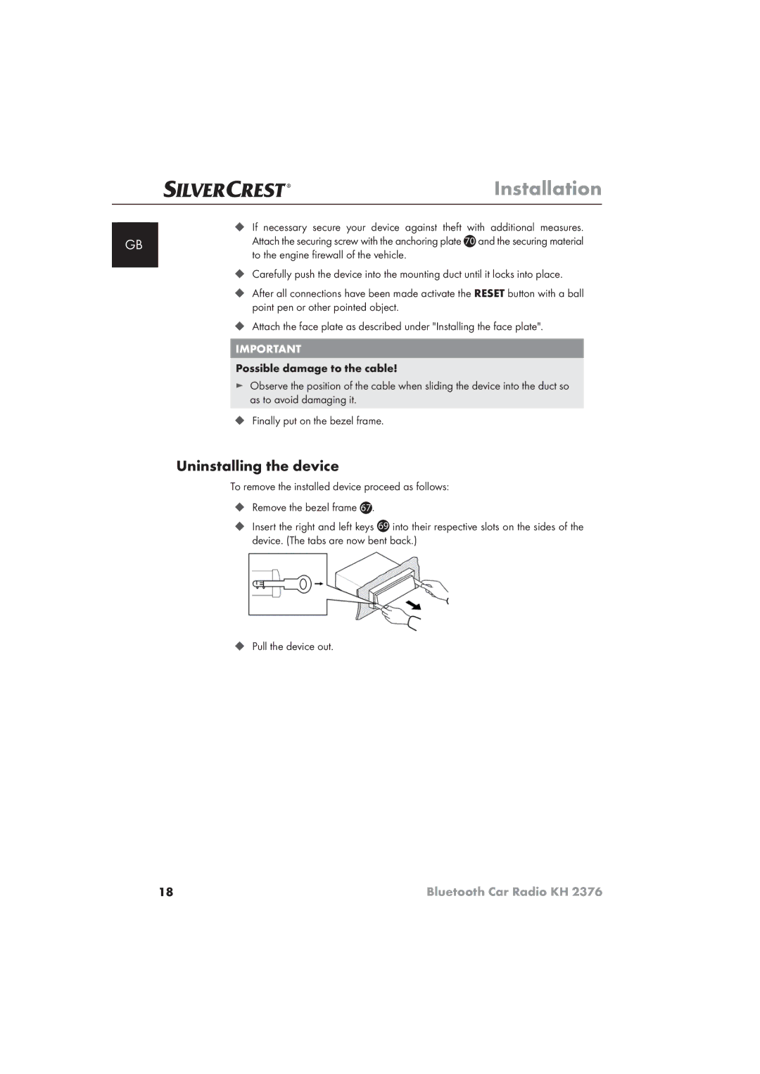 Silvercrest KH 2376 operating instructions Uninstalling the device, To the engine ﬁrewall of the vehicle 