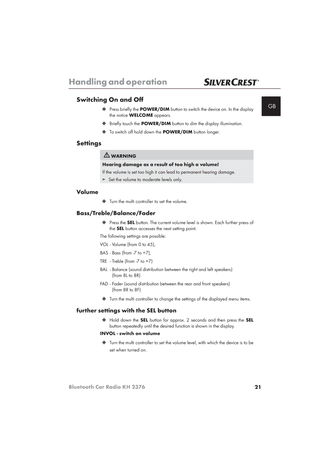 Silvercrest KH 2376 Switching On and Oﬀ, Settings, Volume, Bass/Treble/Balance/Fader, Further settings with the SEL button 