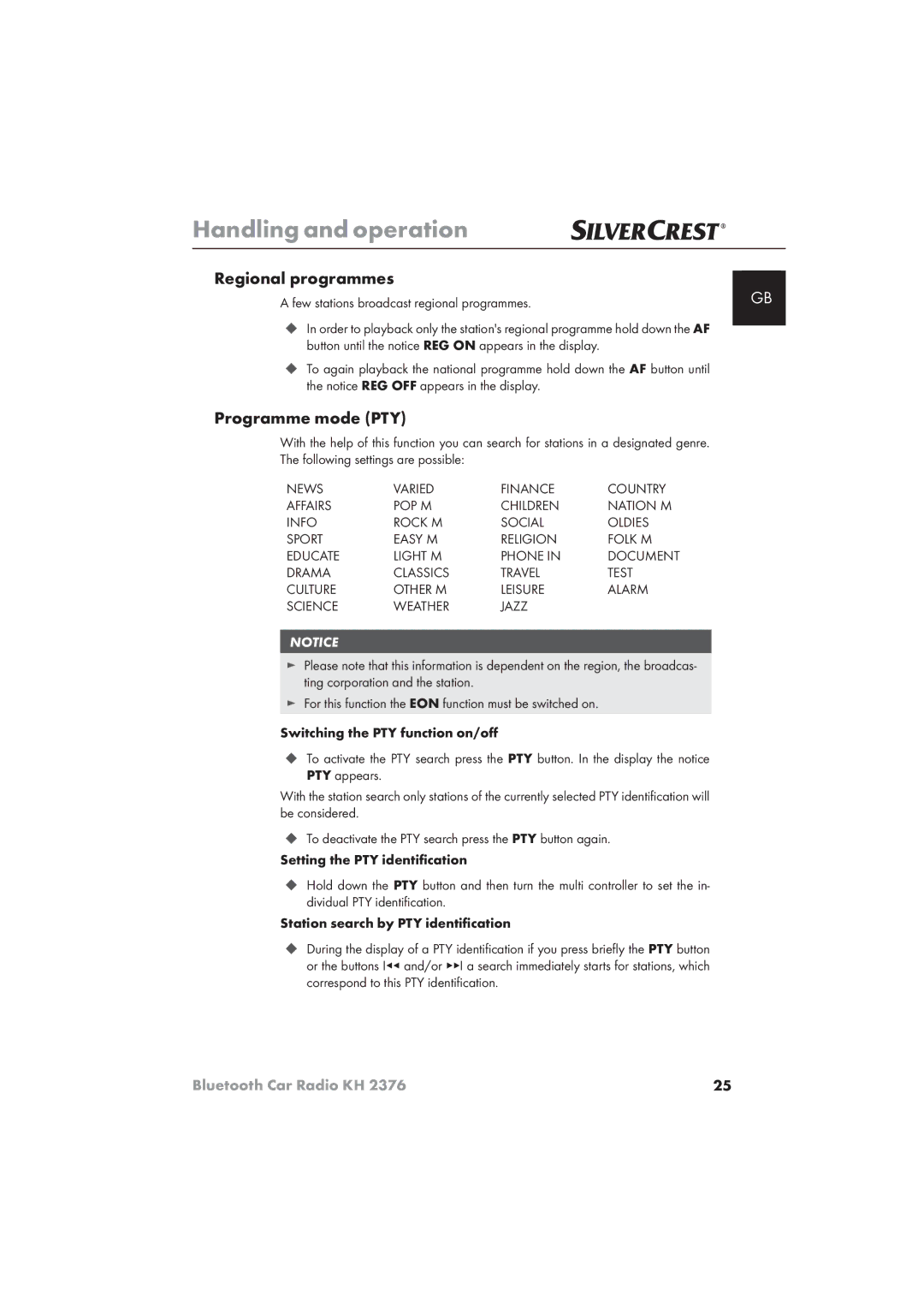 Silvercrest KH 2376 Regional programmes, Programme mode PTY, Few stations broadcast regional programmes 