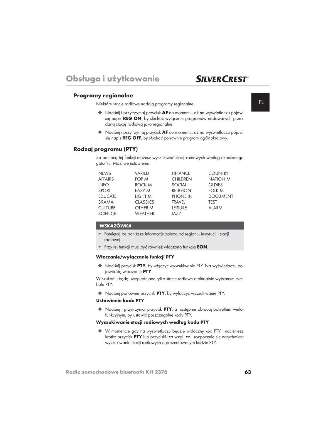 Silvercrest KH 2376 Programy regionalne, Rodzaj programu PTY, Niektóre stacje radiowe nadają programy regionalne 