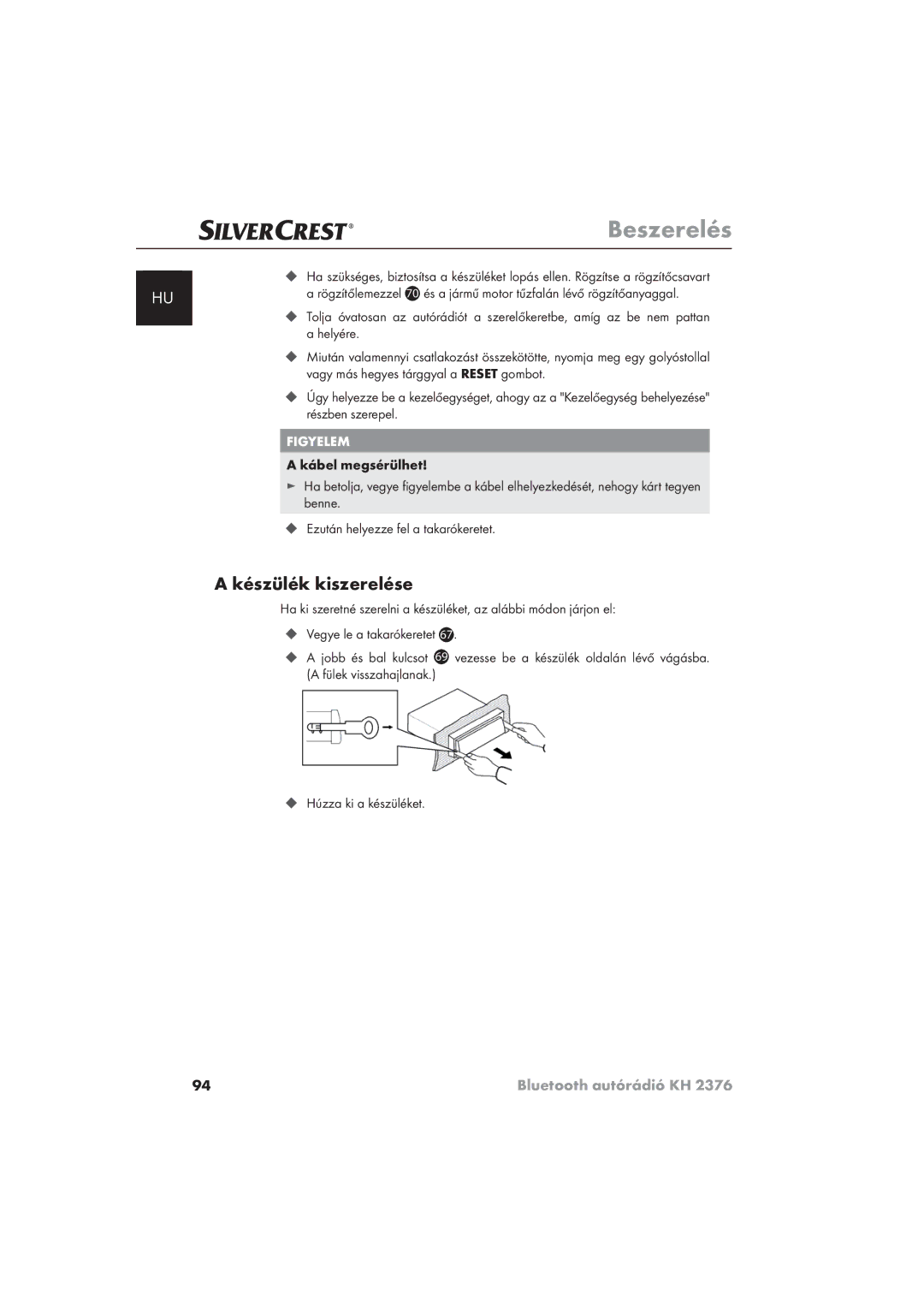 Silvercrest KH 2376 operating instructions Készülék kiszerelése 