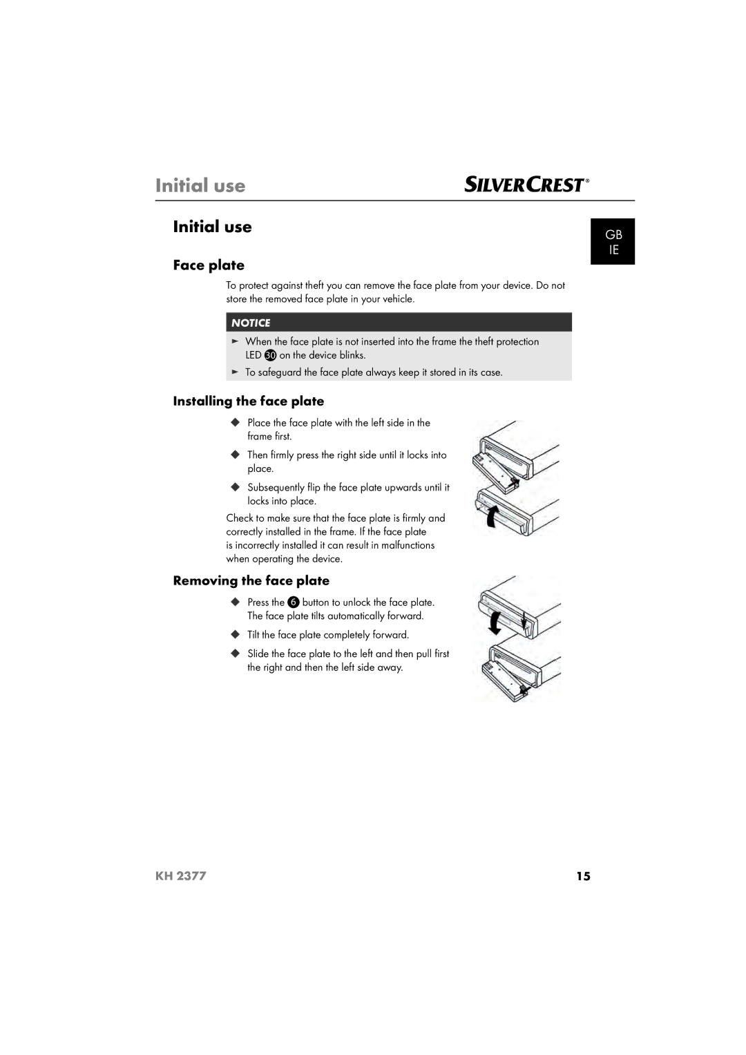 Silvercrest KH 2377 operating instructions Initial use, Face plate, Installing the face plate, Removing the face plate 