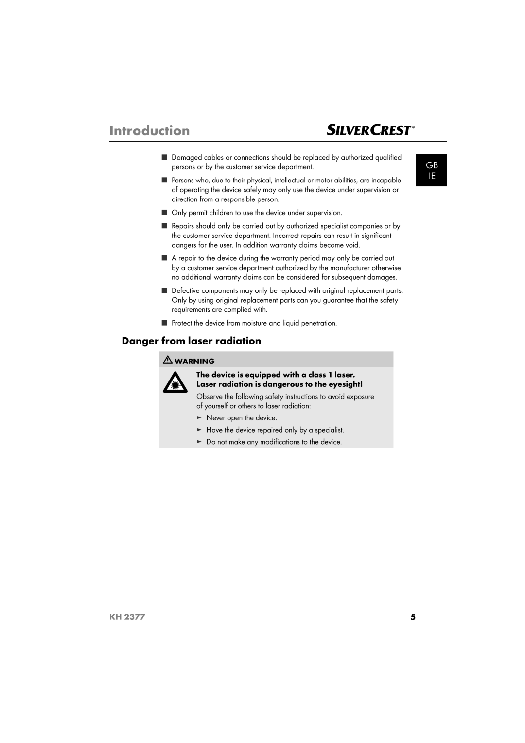 Silvercrest KH 2377 operating instructions Only permit children to use the device under supervision 