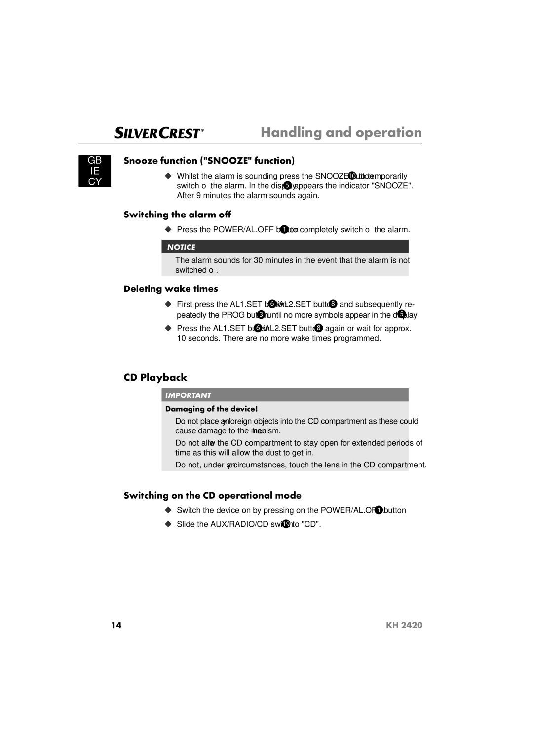 Silvercrest KH 2420 CD Playback, Snooze function Snooze function, Switching the alarm oﬀ, Deleting wake times 
