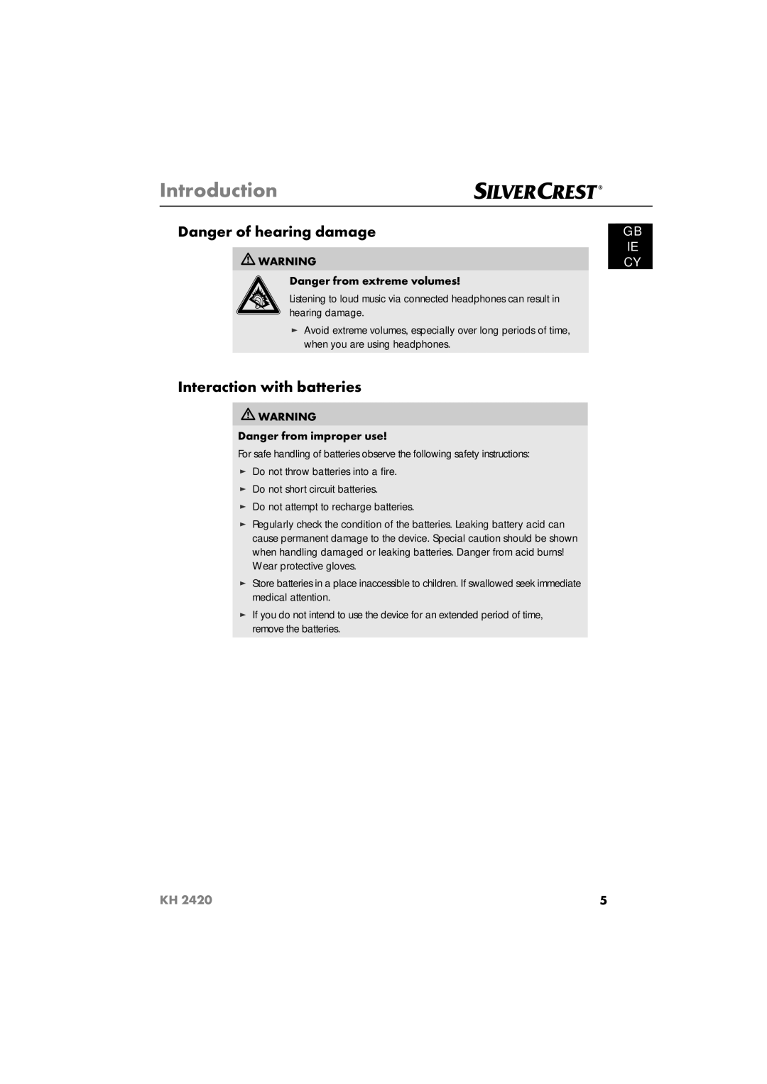 Silvercrest KH 2420 operating instructions Interaction with batteries 