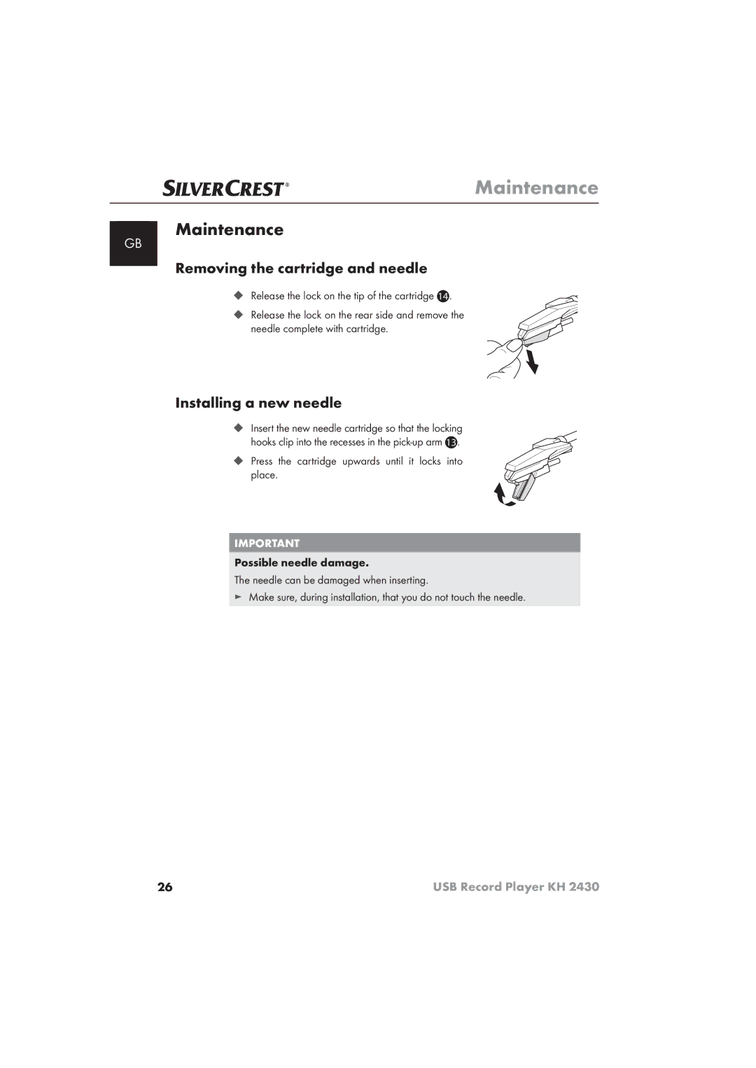 Silvercrest KH 2430 manual Maintenance, Removing the cartridge and needle, Installing a new needle 