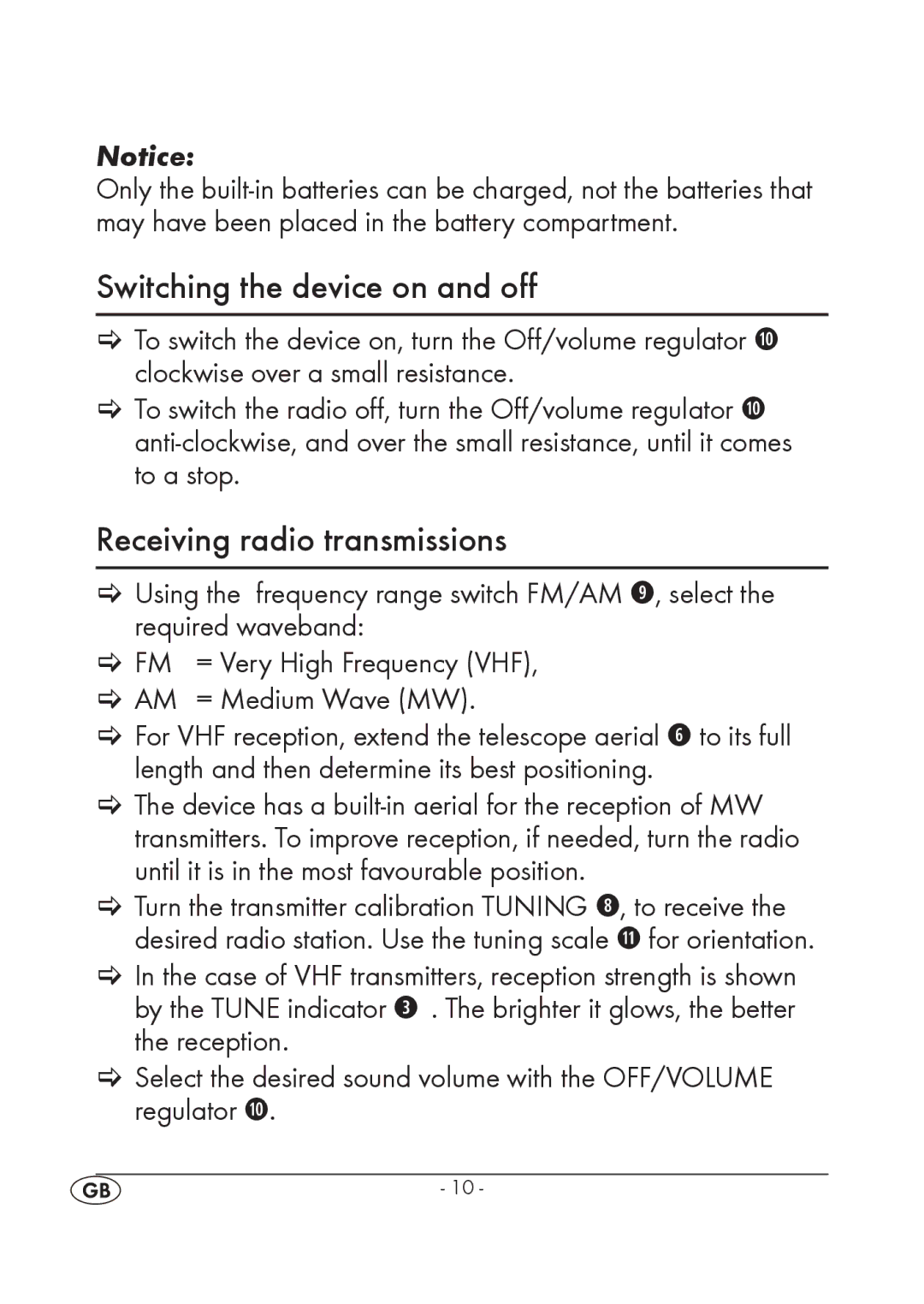 Silvercrest KH 245 manual Switching the device on and off, Receiving radio transmissions, = Medium Wave MW 