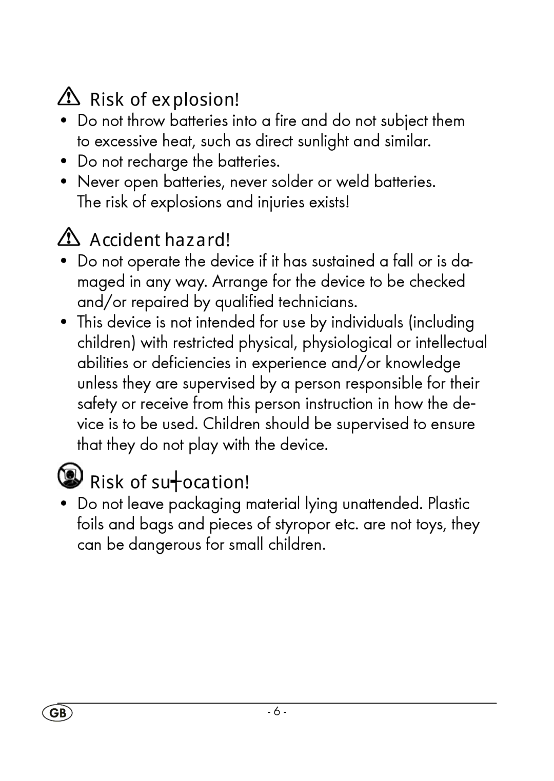 Silvercrest KH 245 manual Risk of explosion, Do not recharge the batteries, Accident hazard, Risk of suffocation 