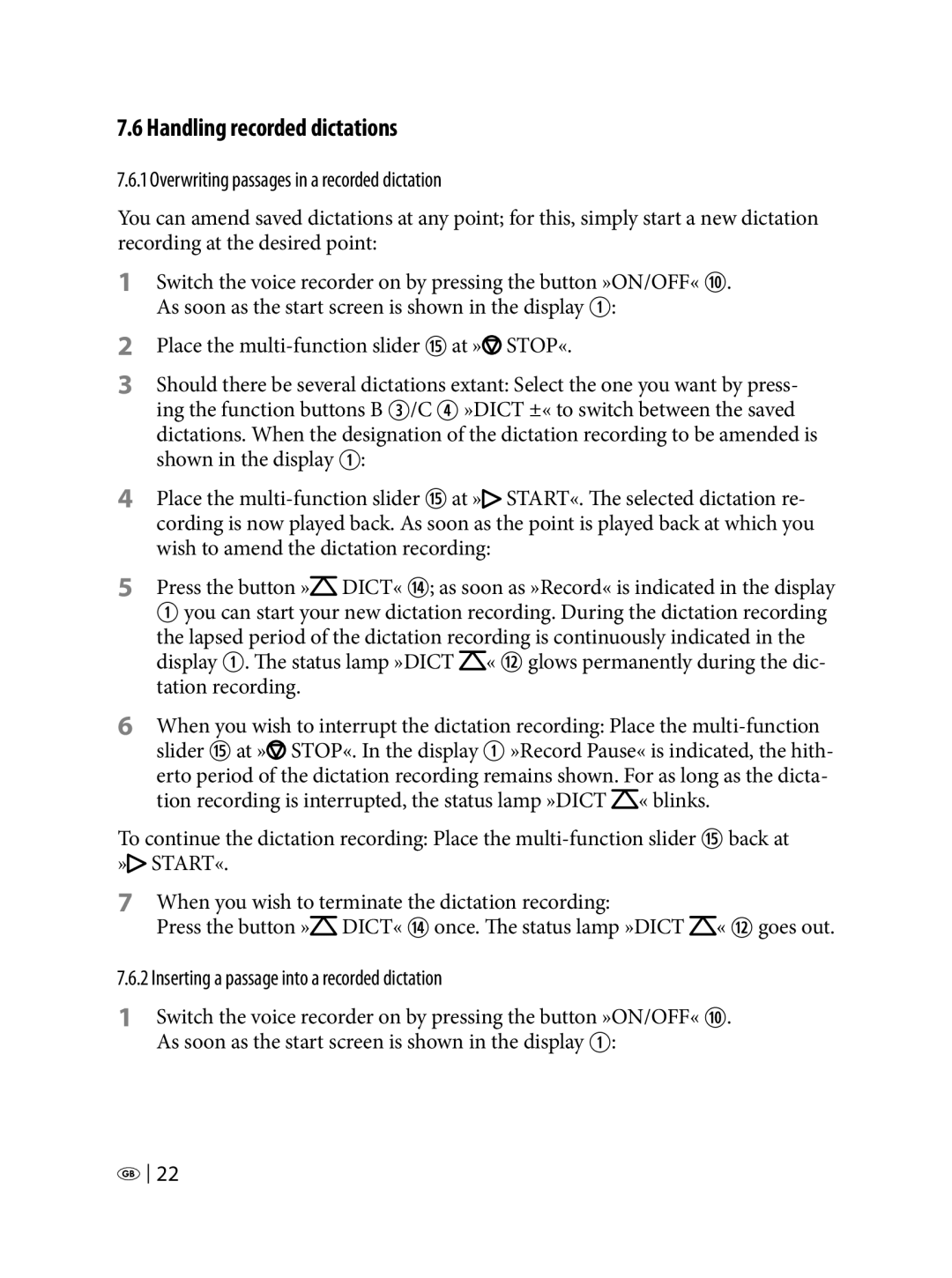 Silvercrest KH 2450 manual Handling recorded dictations, Overwriting passages in a recorded dictation 