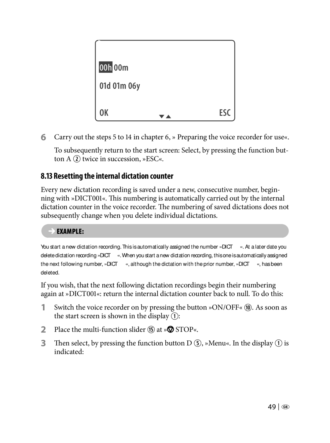 Silvercrest KH 2450 manual 00h 00m 01d 01m 06y, Resetting the internal dictation counter 