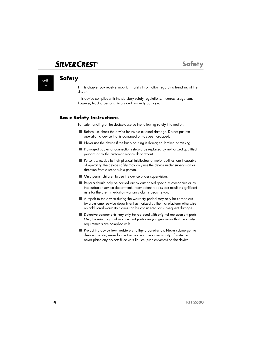 Silvercrest KH 2600 manual Basic Safety Instructions, Only permit children to use the device under supervision 