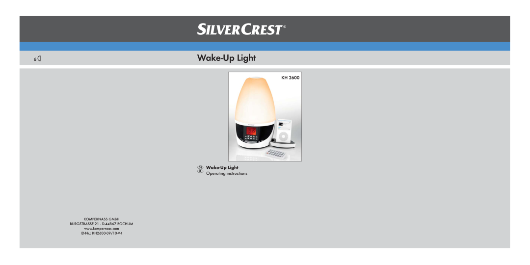 Silvercrest KH 2600 manual KH Wake-UpLight Operating instructions, KOMPERNASS GMBH BURGSTRASSE 21 · D-44867BOCHUM 