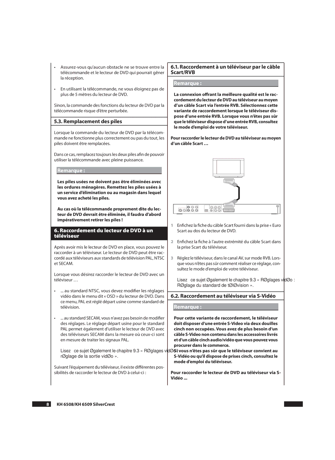 Silvercrest KH 6508, KH6509 manual .. Remplacement des piles, Remarque, Raccordement du lecteur de DVD à un téléviseur 