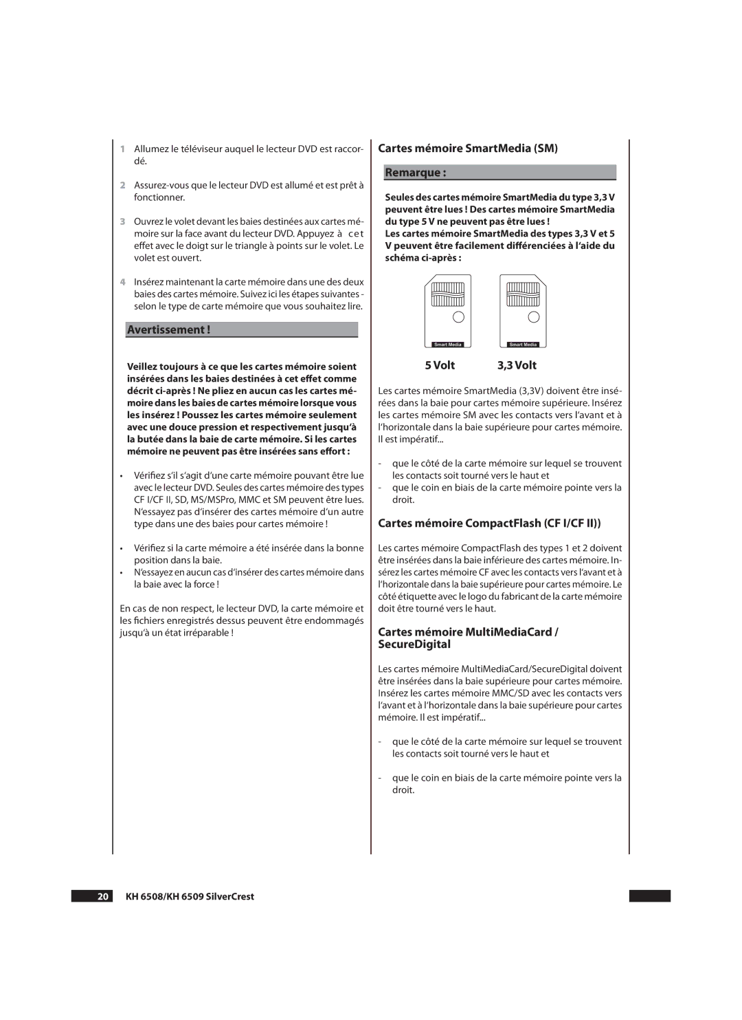 Silvercrest KH 6508 Avertissement, Cartes mémoire SmartMedia SM Remarque,  Volt, Cartes mémoire CompactFlash CF I/CF 