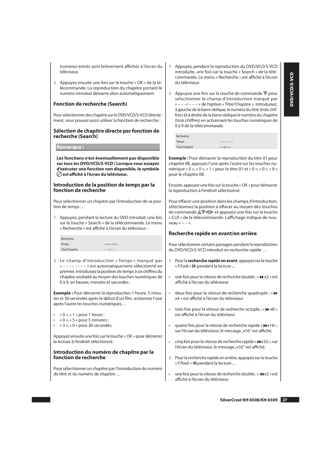 Silvercrest KH6509 Fonction de recherche Search, Recherche rapide en avant/en arrière, Est aﬃché à l’écran du téléviseur 