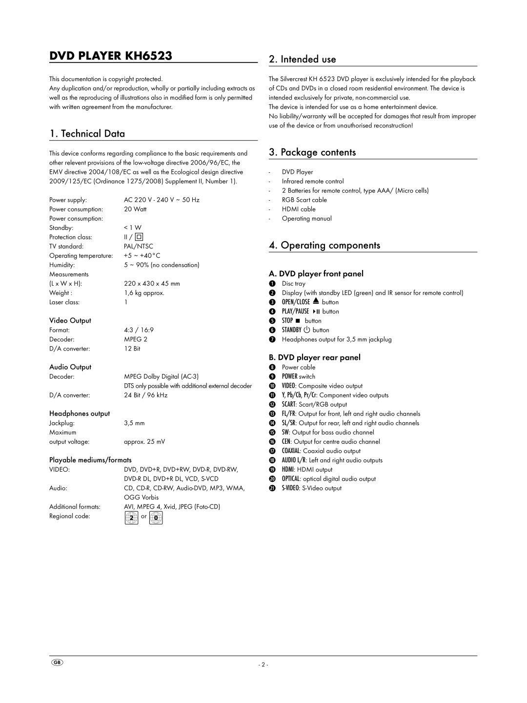 Silvercrest KH 6523 operating instructions Technical Data, Intended use, Package contents, Operating components 