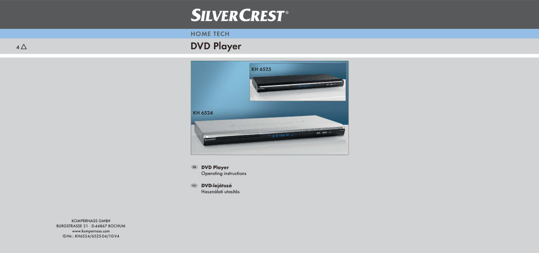 Silvercrest KH 6525, KH 6524 operating instructions DVD Player, ID-Nr. KH6524/6525-04/10-V4 