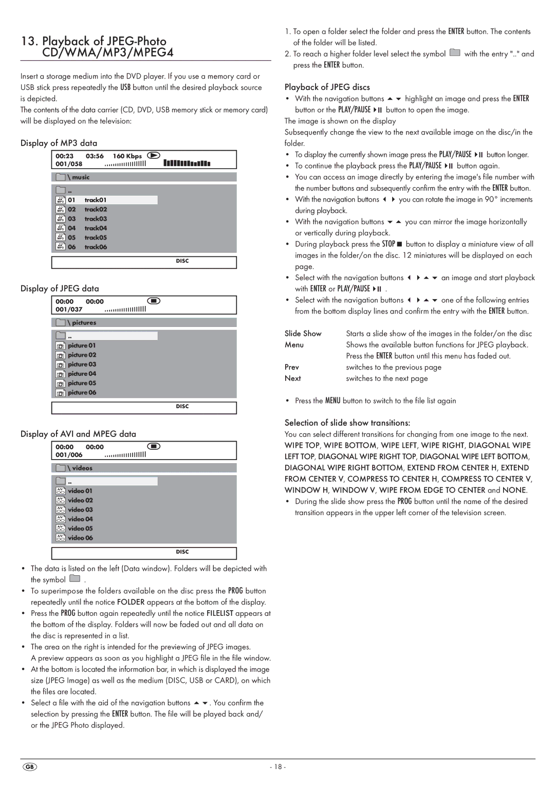 Silvercrest KH 6524 Display of MP3 data, Display of Jpeg data, Playback of Jpeg discs, Display of AVI and Mpeg data 