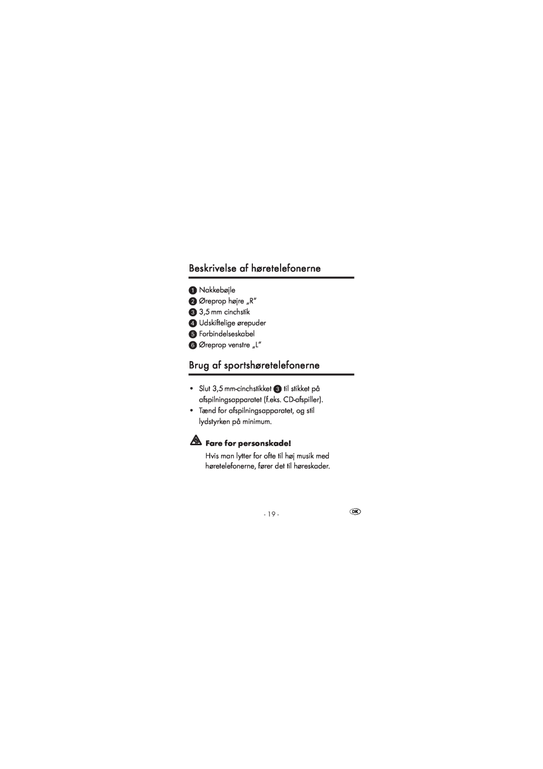 Silvercrest KH2349 manual Beskrivelse af høretelefonerne, Brug af sportshøretelefonerne, Fare for personskade 