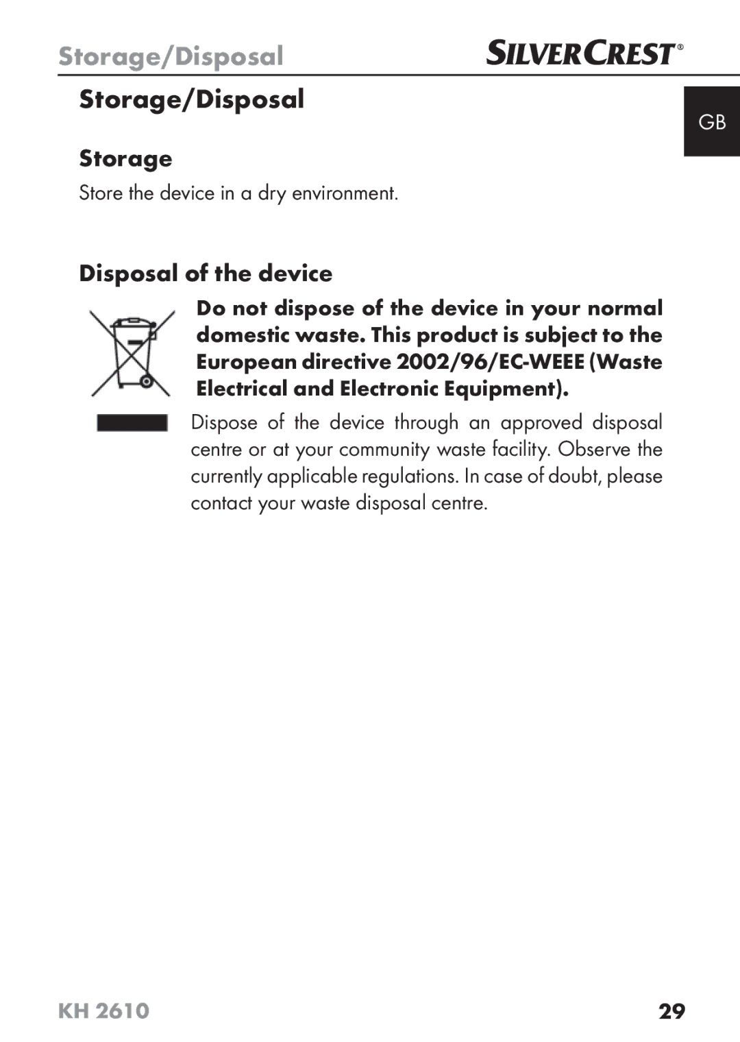 Silvercrest KH2610 08/2009-V3 Storage/Disposal, Disposal of the device, Store the device in a dry environment 