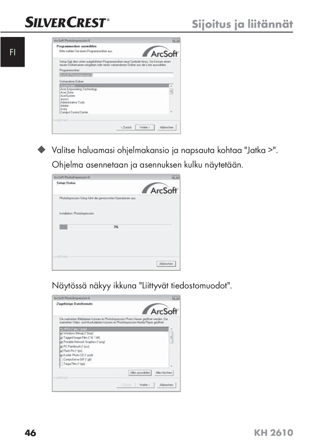 Silvercrest KH2610 08/2009-V3 operating instructions Näytössä näkyy ikkuna Liittyvät tiedostomuodot 