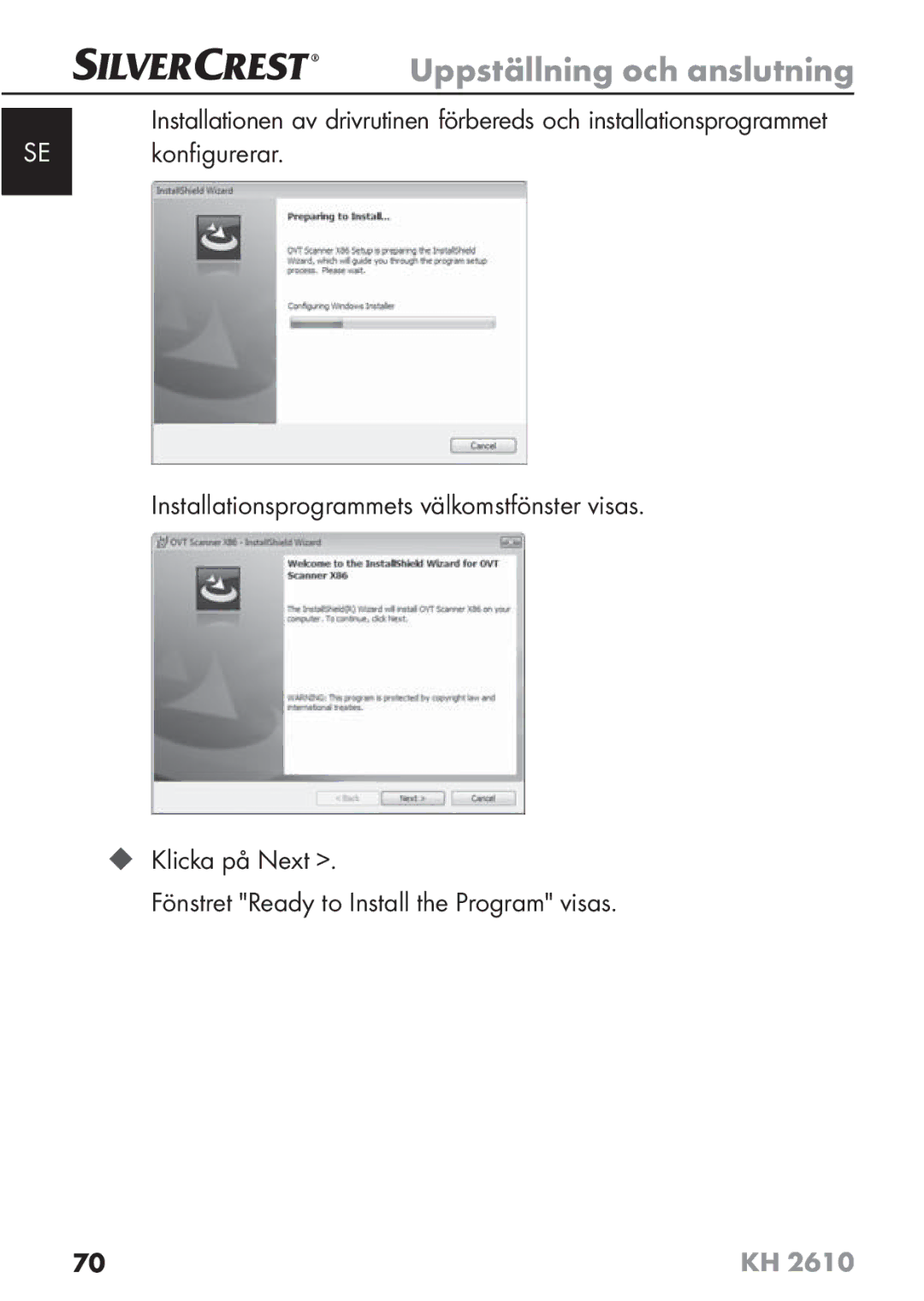 Silvercrest KH2610 08/2009-V3 operating instructions Uppställning och anslutning 