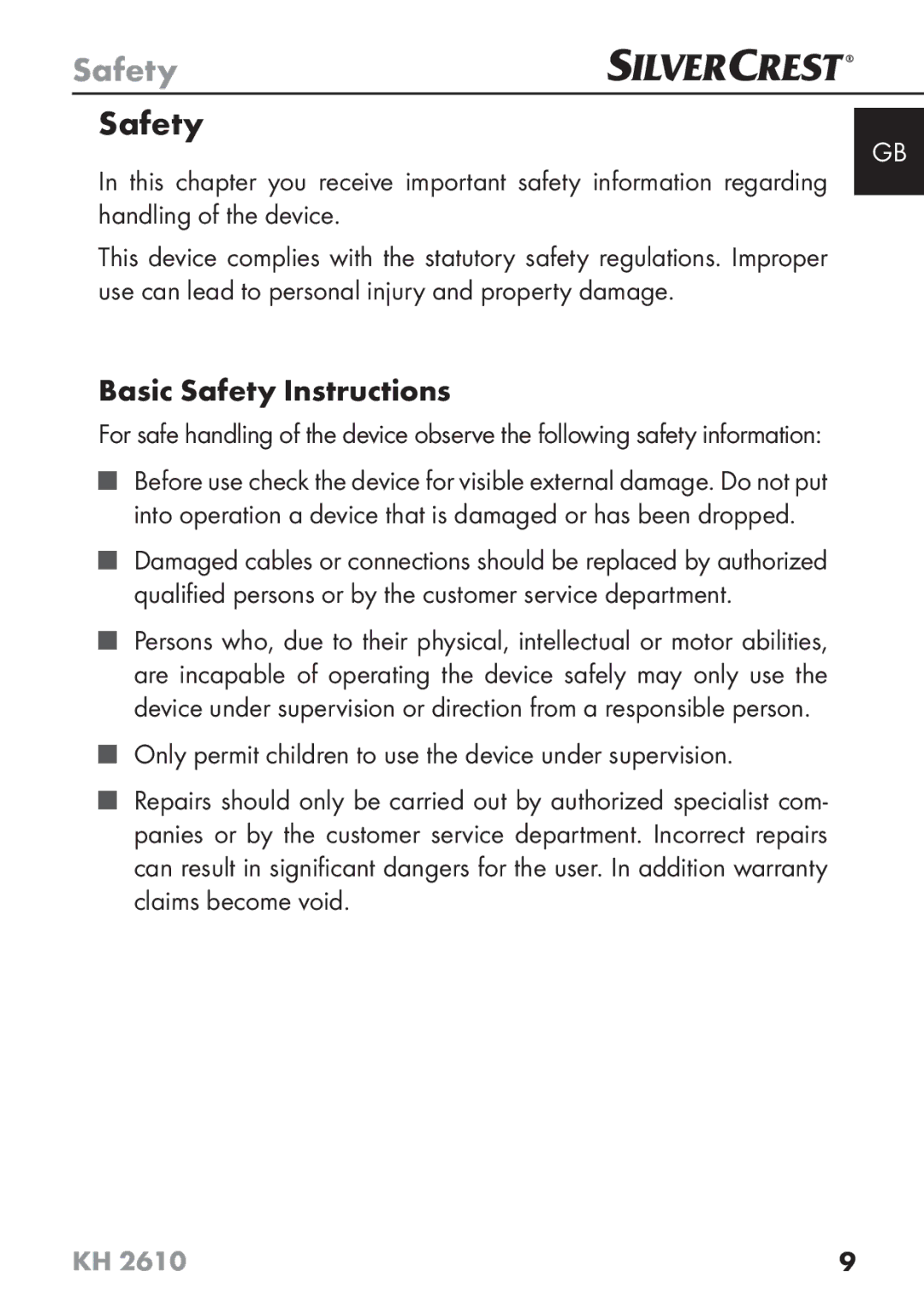 Silvercrest KH2610 08/2009-V3 Basic Safety Instructions, Only permit children to use the device under supervision 