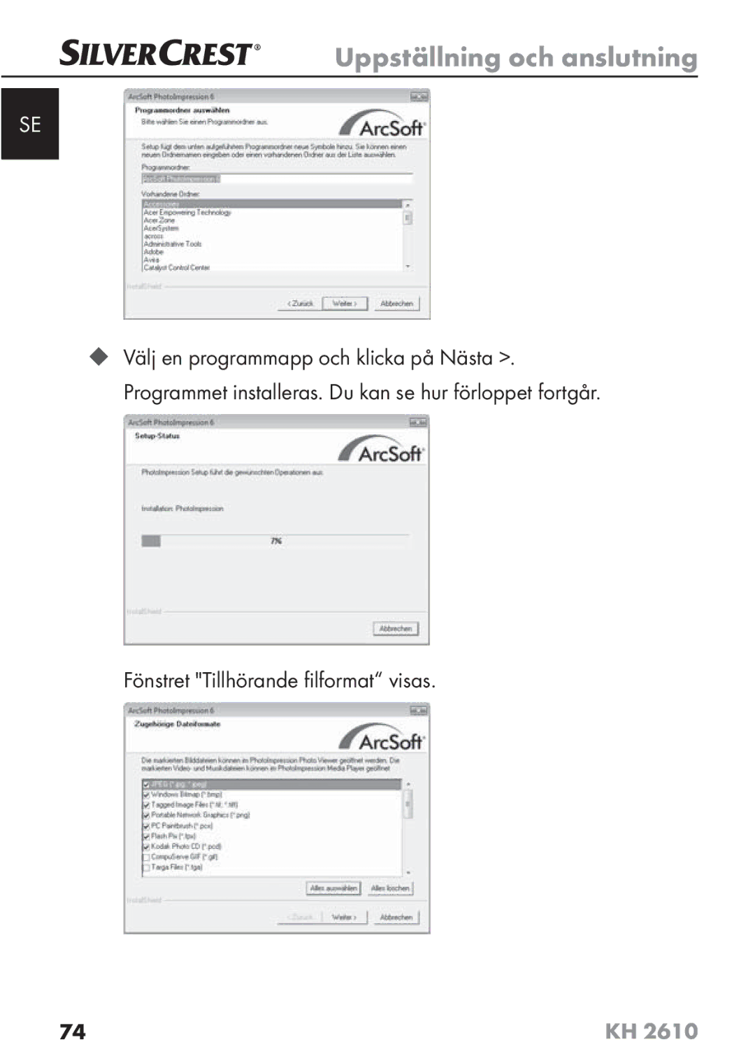 Silvercrest KH2610 08/2009-V3 operating instructions Fönstret Tillhörande ﬁlformat visas 