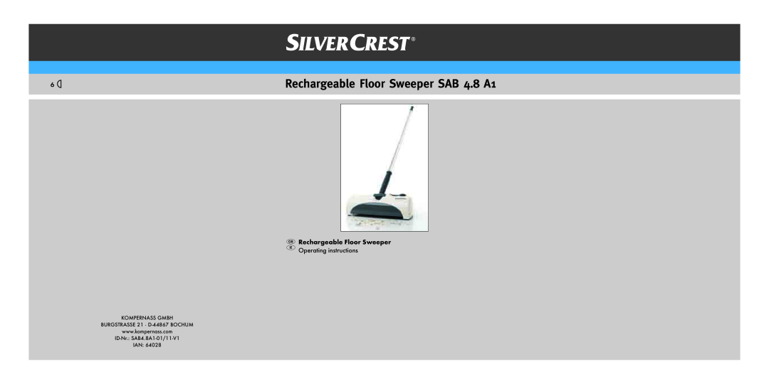 Silvercrest operating instructions Rechargeable Floor Sweeper SAB 4.8 A1 