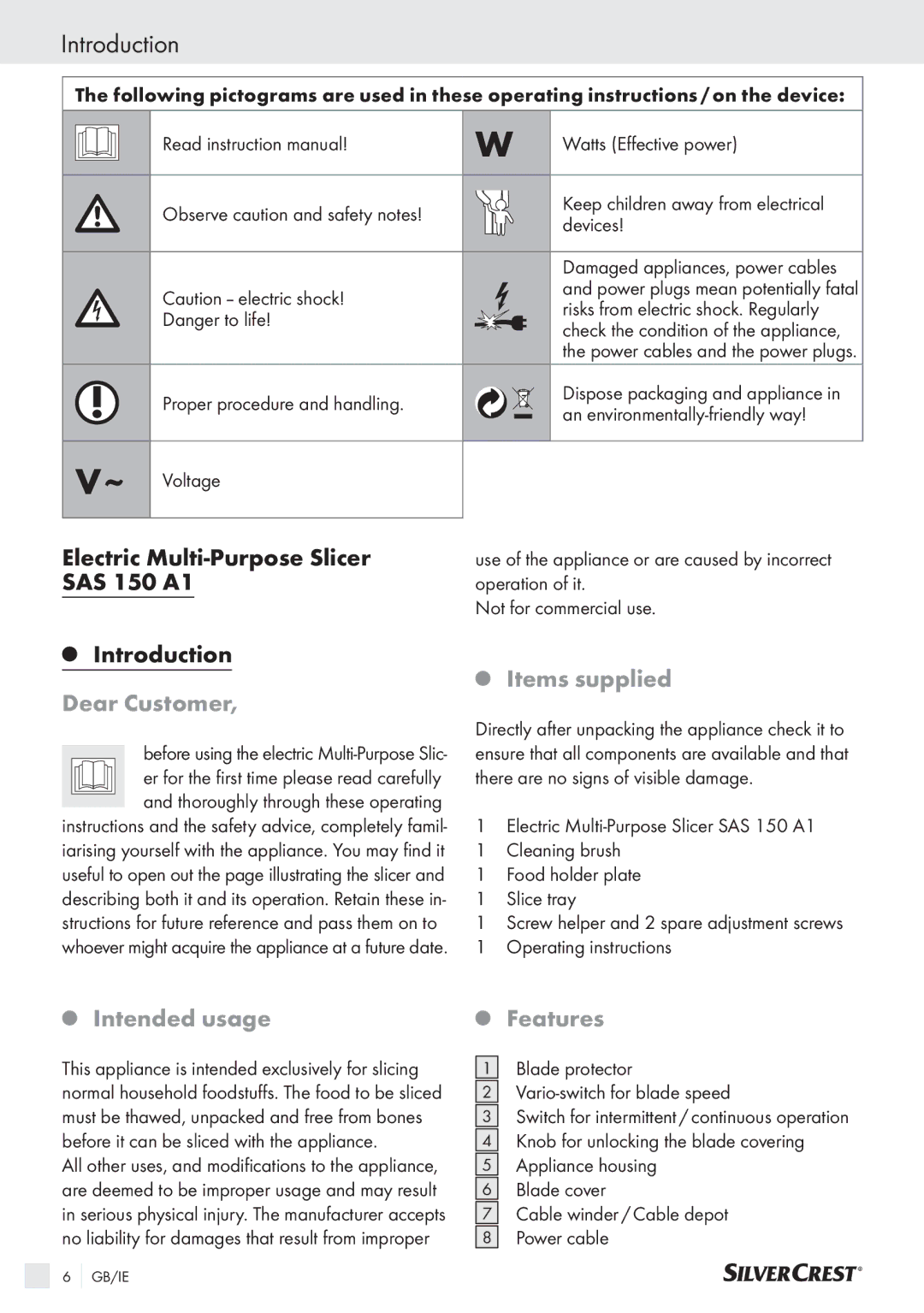 Silvercrest SAS 150 A1 manual Introduction, Dear Customer, Intended usage, Items supplied, Features 