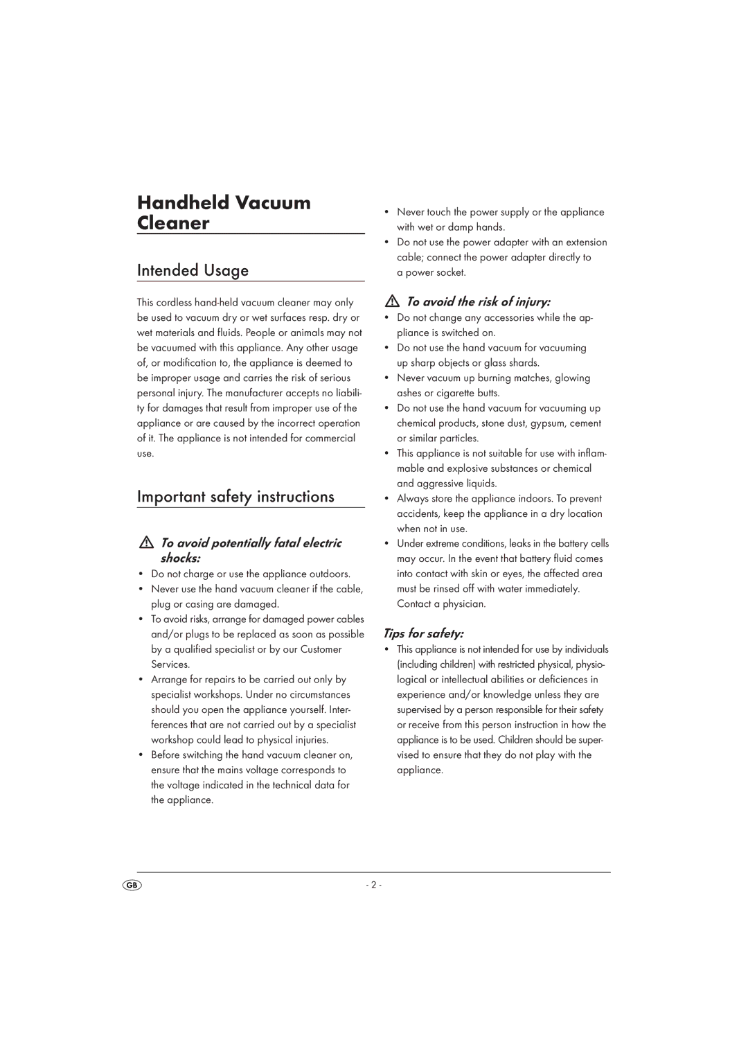 Silvercrest SAS 7.2 A26 manual Intended Usage, Important safety instructions, To avoid potentially fatal electric shocks 