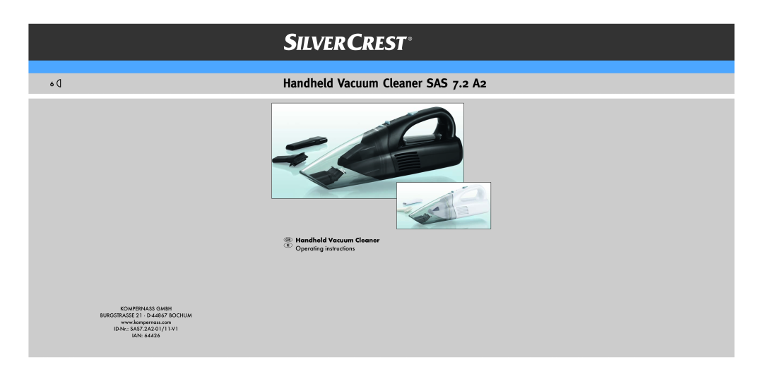 Silvercrest SAS 7.2 A26 manual Handheld Vacuum Cleaner SAS 7.2 A2, Handheld Vacuum Cleaner Operating instructions 