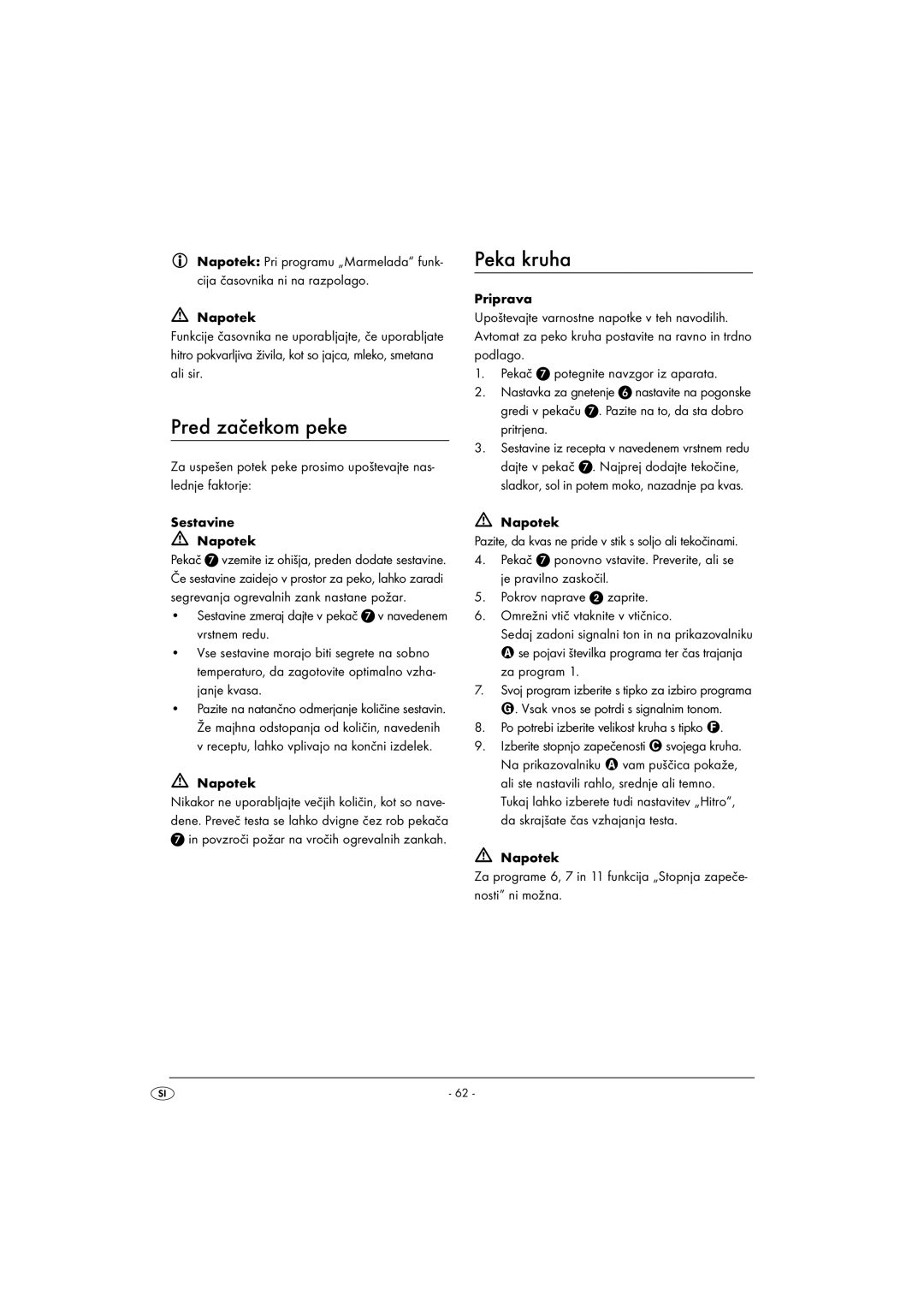 Silvercrest SBB850EDSA1-02/10-V3 operating instructions Pred začetkom peke, Peka kruha 