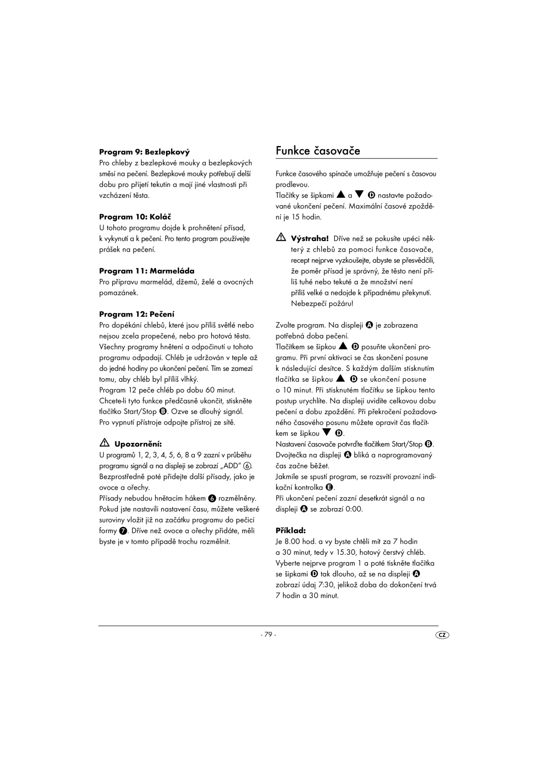 Silvercrest SBB850EDSA1-02/10-V3 operating instructions Funkce časovače, Program 9 Bezlepkový 