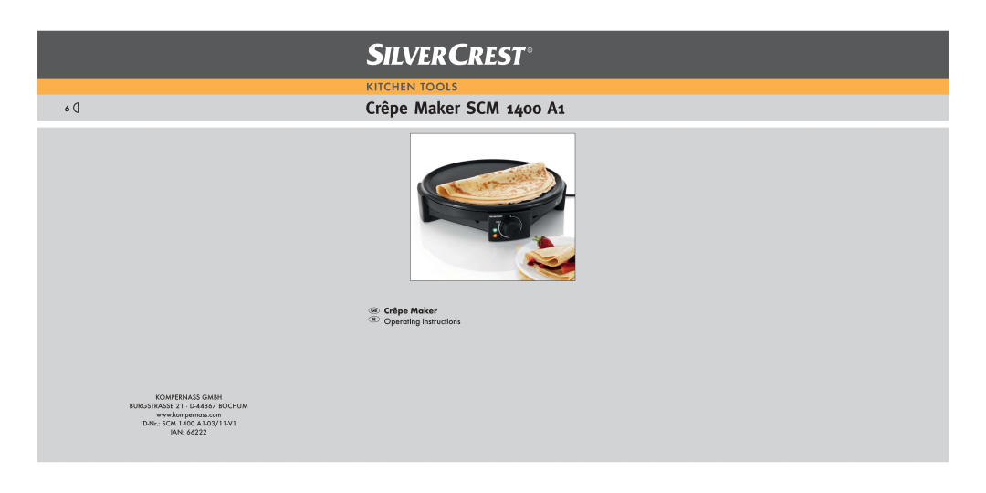 Silvercrest operating instructions Crêpe Maker SCM 1400 A1, Kitchen Tools, Crêpe Maker Operating instructions 